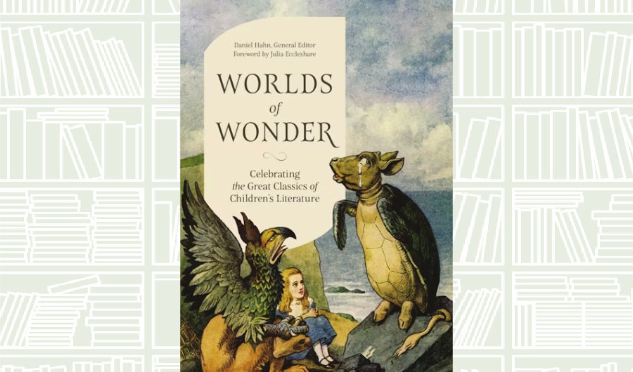 What We Are Reading Today: ‘Worlds of Wonder’ by Daniel Hahn