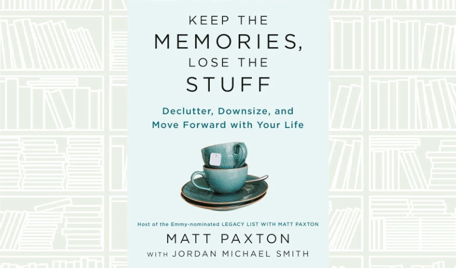 Book Review: ‘Keep the Memories, Lose the Stuff’