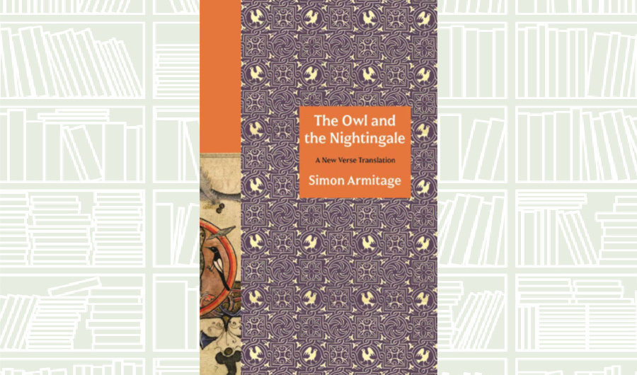 What We Are Reading Today: ‘The Owl and the Nightingale’ by Simon Armitage