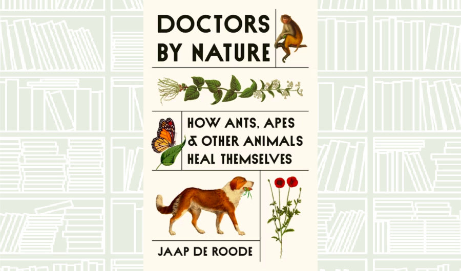 What We Are Reading Today: ‘Doctors by Nature’ by Jaap De Roode