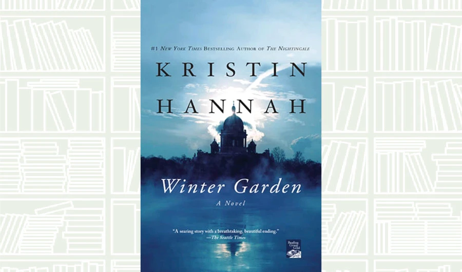 Book Review: ‘Winter Garden’ by Kristin Hannah
