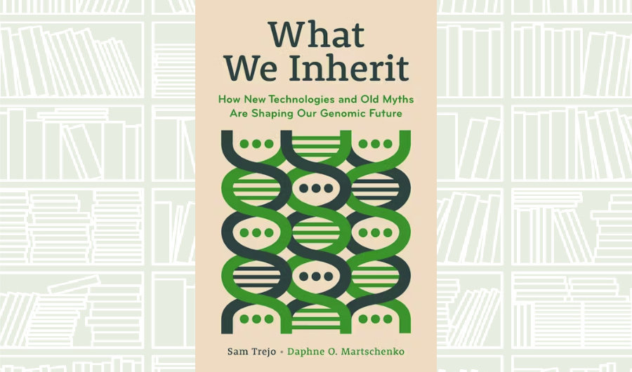 What We Are Reading Today: ‘What We Inherit’