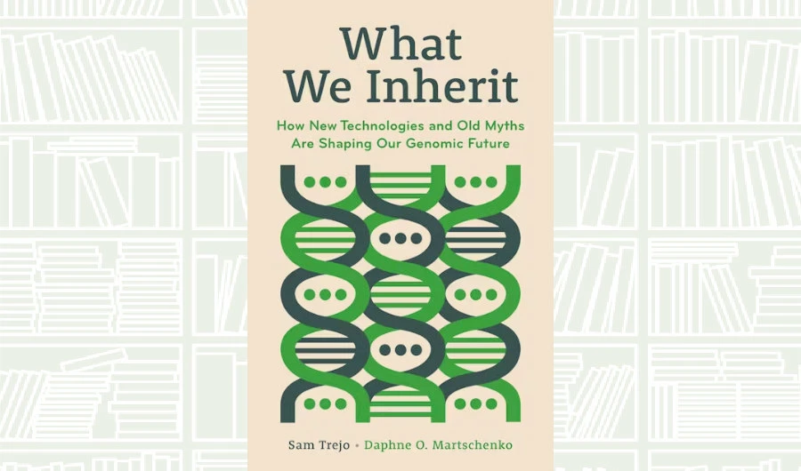 What We Are Reading Today: ‘What We Inherit’