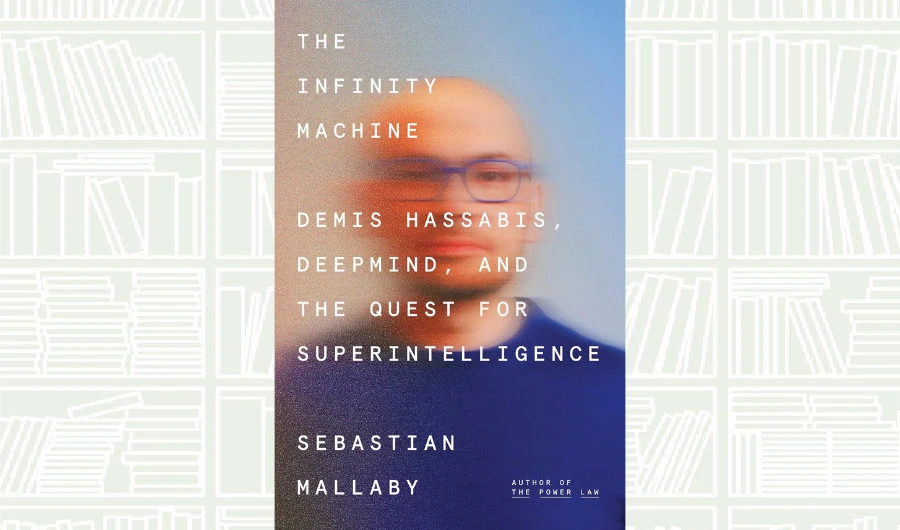 What We Are Reading Today: The Infinity Machine by Sebastian Mallaby