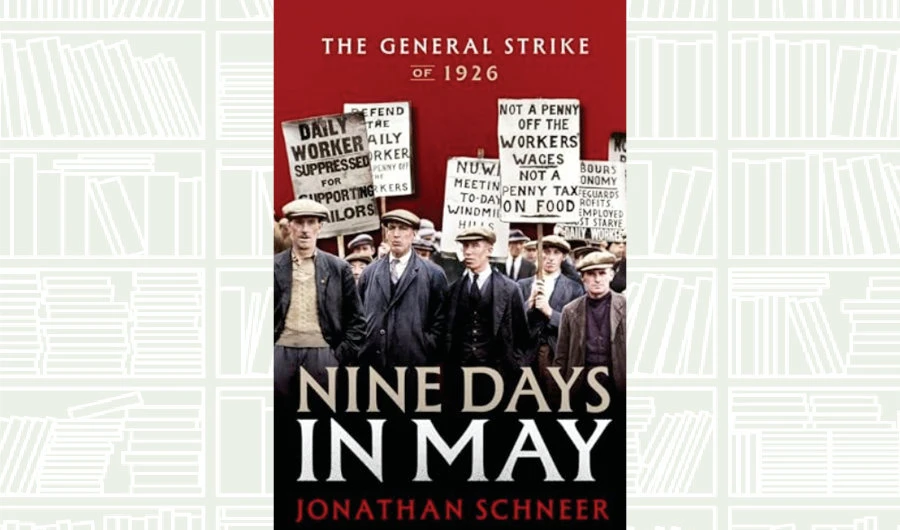 What We Are Reading Today: Nine Days in May by Jonathan Schneer
