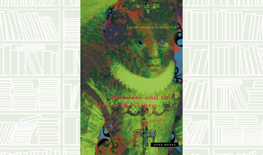 What We Are Reading Today: Wonders and the Order of Nature